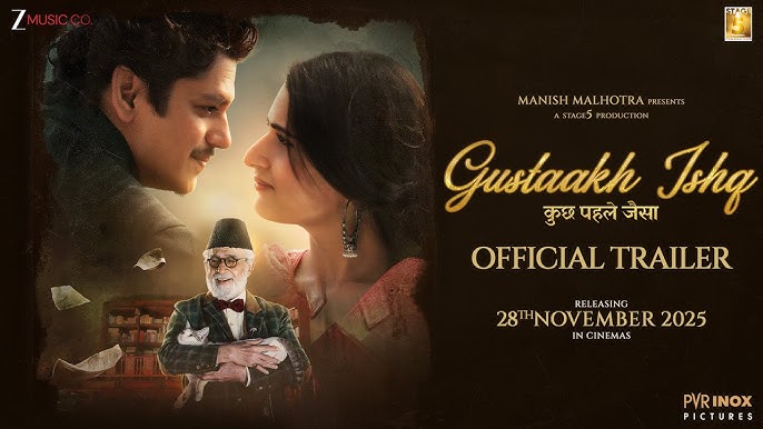 Is Gustaakh Ishq Worth Watching?